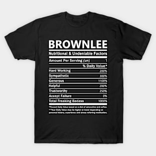 Brownlee Name T Shirt - Brownlee Nutritional and Undeniable Name Factors Gift Item Tee T-Shirt